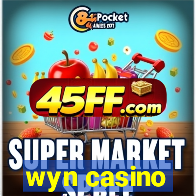 wyn casino